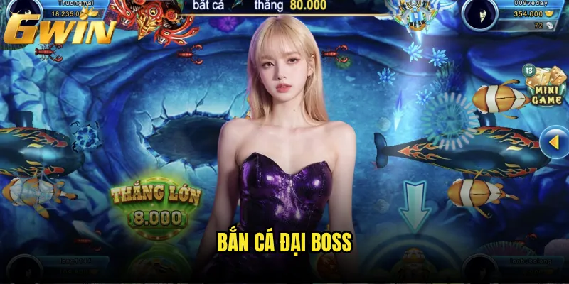 Bắn Cá Đại Boss