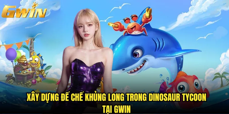 Dinosaur Tycoon Gwin có cho phép bạn thống trị kỷ Jura? 2 Xây dựng đế chế khủng long trong Dinosaur Tycoon tại Gwin